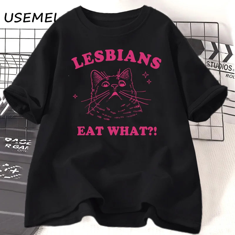 LGBT Lesbians Eat What Cat T Shirts Funny Gay Pride T-Shirts LGBTQ 90s Cat Lover Graphic T Shirts Aesthetic Women's Clothing Top.